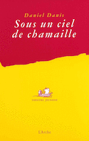 Sous un ciel de chamaille